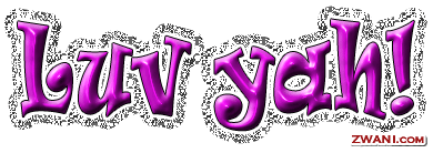 Luv yah